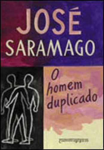 O Homem Duplicado, De Saramago, José. Editora Companhia De Bolso, Capa Mole, Edição 1ª Edição - 2008 Em Português