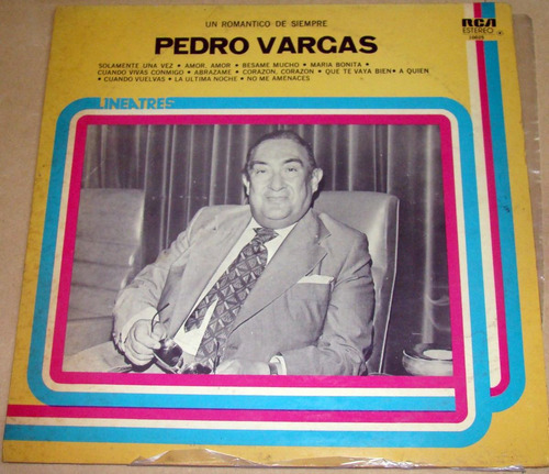 Pedro Vargas Un Romantico De Siempre Vinilo Lp Argent Kktus