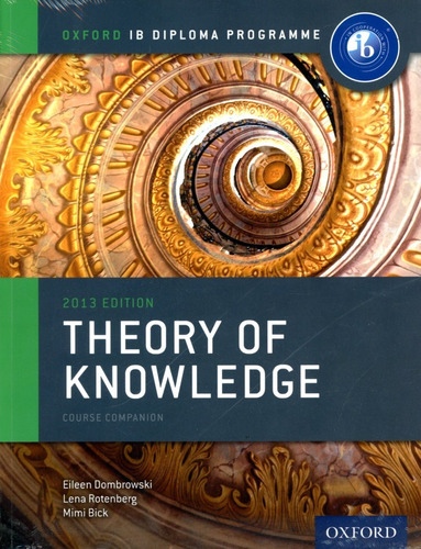 Theory Of Knowledge Course Companion - Oxford Ib Diploma