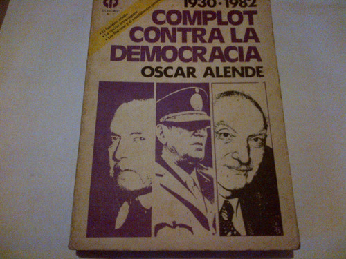 Oscar Allende - Complot Contra La Democracia C352