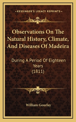 Libro Observations On The Natural History, Climate, And D...