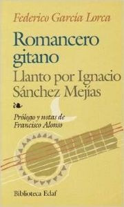 Romancero Gitano - Llanto Por Ignacio Sánchez Mejías 