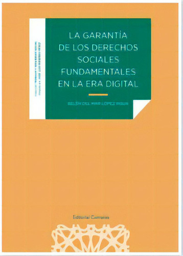 La Garantia De Los Derechos Sociales Fundamentales En La Er, De Lopez Insua,belen Del Mar. Editorial Comares, Tapa Blanda En Español