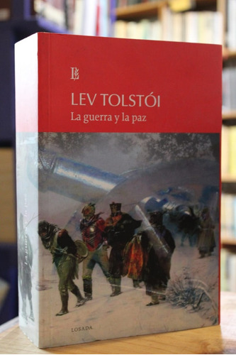 La Guerra Y La Paz - Lev Tolstoi