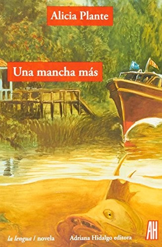 Una Mancha Mas - Alicia Plante