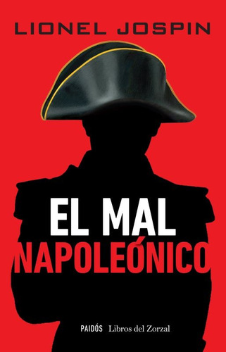 El Mal Napoleónico, Jospin, Paidós