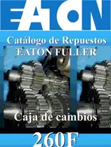 Comprar Manual Catálogo De Repuestos Caja Cambios Eaton\u002F Clark 260-f