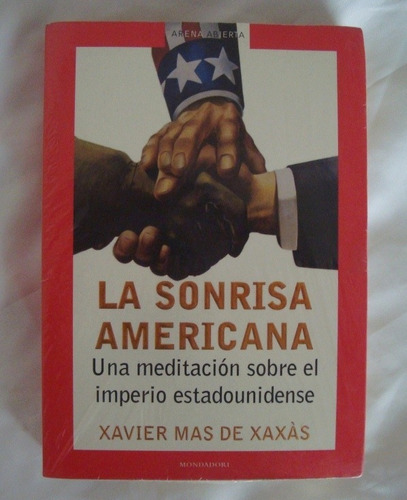 La Sonrisa Americana Xavier Mas De Xaxas Libro Original