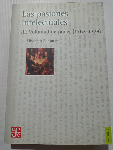 Las Pasiones Intelectuales Iii 3 Elisabeth Badinter