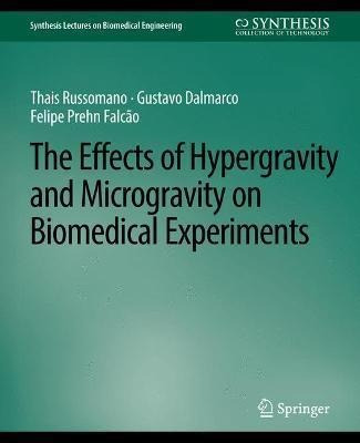 Libro Effects Of Hypergravity And Microgravity On Biomedi...