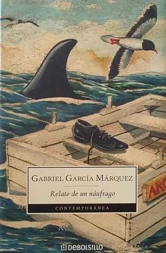 Libro Gabriel García Márquez Relato De Un Náufrago (aa116-3