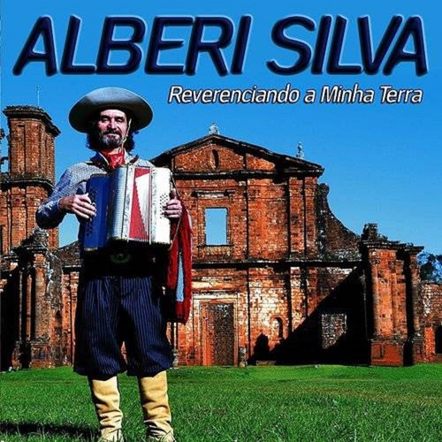 Cd - Alberi Silva Reverenciando A Minha Terra