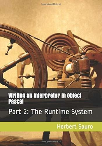 Writing An Interpreter In Object Pascal Part Ii The., De Sauro, Herbert M. Editorial Bowker En Inglés