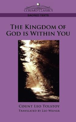 The Kingdom Of God Is Within You