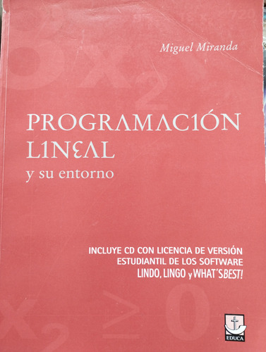 Programacion Lineal Y Su Entorno Miguel Miranda -rf Libros 