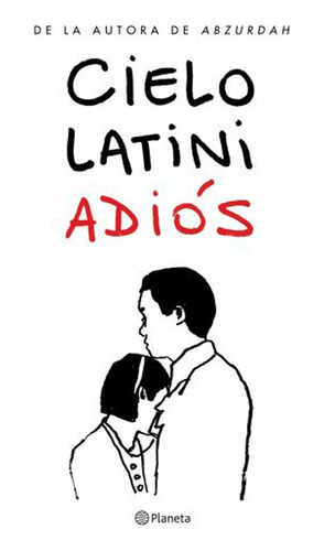 Adiós - Cielo Latini