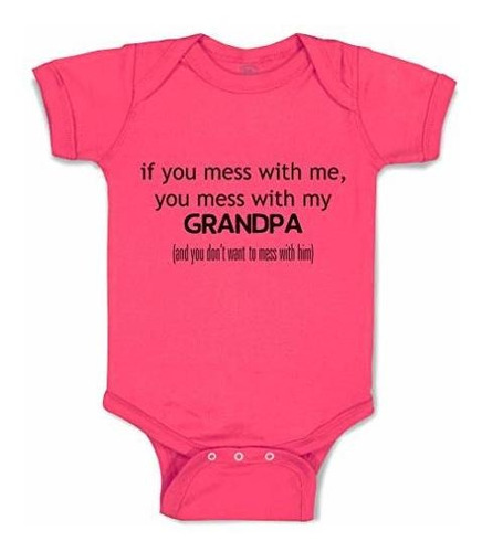 Body De Bebé Personalizado You Mess With Me Grandpa Grandfat