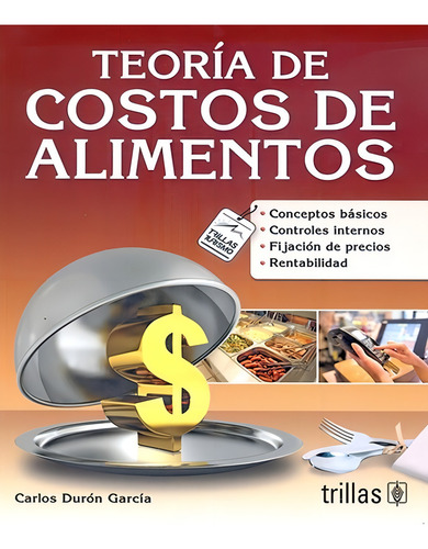 Teoría De Costos De Alimentos Trillas