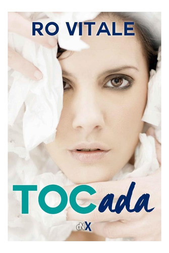 Tocada - Ro Vitale Ida Vitale Del Nuevo Extremo None