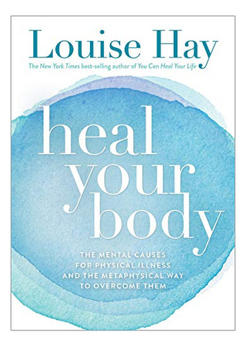 Book : Heal Your Body - Hay, Louise