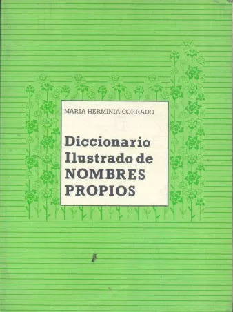 H. Corrado: Diccionario Ilustrado De Nombres Propios