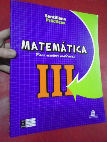 Matemática 3 Santillana Prácticas Pack X 10 Libros Sin Usar!