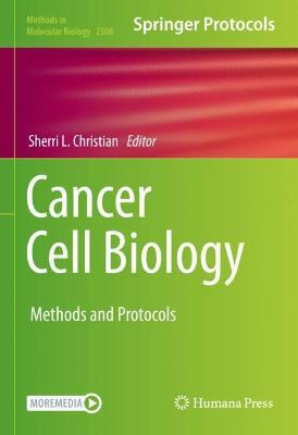 Libro Cancer Cell Biology : Methods And Protocols - Sherr...