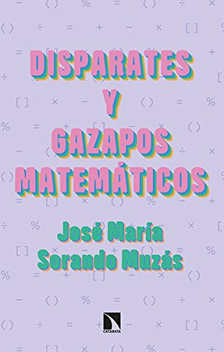 Disparates Y Gazapos Matematicos - Sorando Muzas Jose Maria