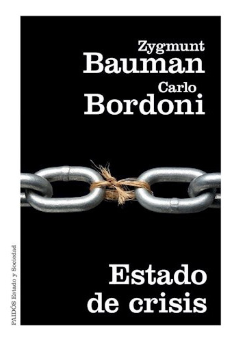 Estado De Crisis - Bauman, Bordoni