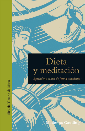 Dieta Y Meditaciãâ³n, De Gauding, Madonna. Editorial Siruela, Tapa Dura En Español