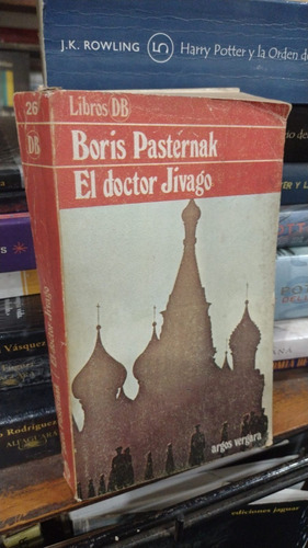 Boris Pasternak  El Doctor Jivago 