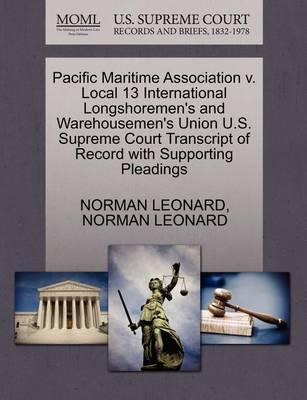 Libro Pacific Maritime Association V. Local 13 Internatio...