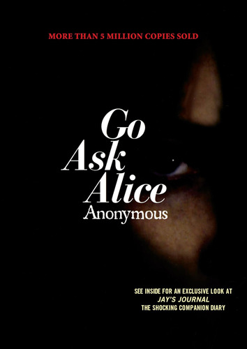 Libro: Go Ask Alice (anonymous Diaries)