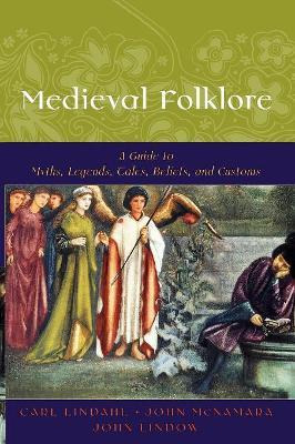 Libro Medieval Folklore : A Guide To Myths, Legends, Tale...