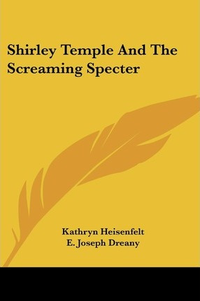 Libro Shirley Temple And The Screaming Specter - Kathryn ...