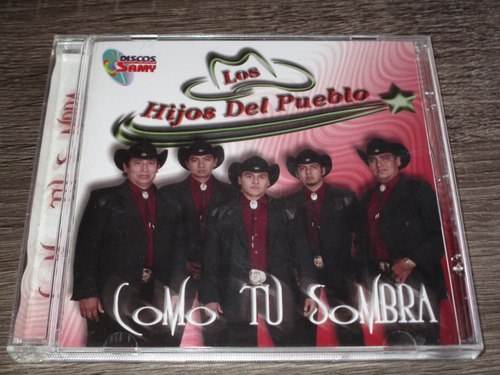 Los Hijos Del Pueblo - Como Tu Sombra (Usado)