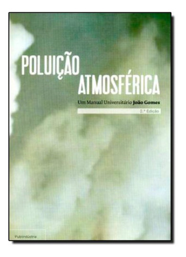 Libro Poluição Atmosferica - 2ª Edição - Ajoão Fernand