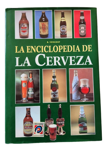 Libro La Enciclopedia De La Cerveza B. Verhoef