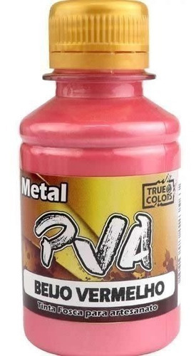 Tinta Pva Metal Colorido 100ml - True Colors - Pronto Cor Beijo Vermelho - 7973