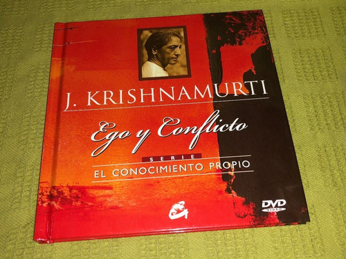 Ego Y Conflicto - J. Krishnamurti - Gaia