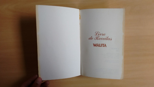 Livro De Receitas Walita Ano 1986 Nutrição Lanches Dica 619h (Usado)