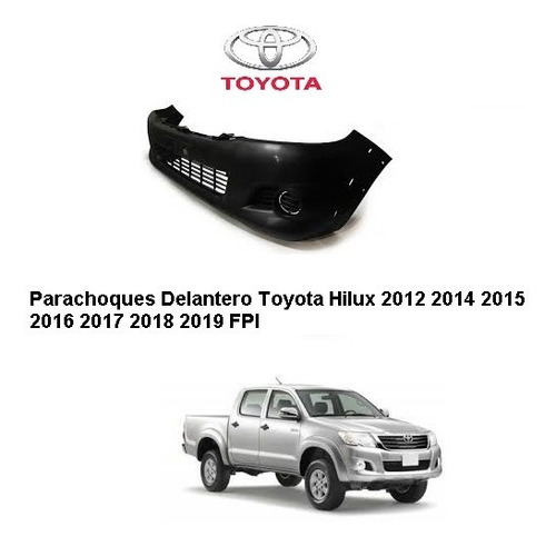 Parachoques Delantero Toyota Hilux 2012 2013 2014 2015 2016