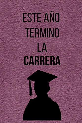 Libreta Graduación: Este Año Termino La Carrera: Libreta Mot