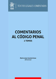 Libro Comentarios Al Codigo Penal 2 Tomos 2023 - Cuerda A...