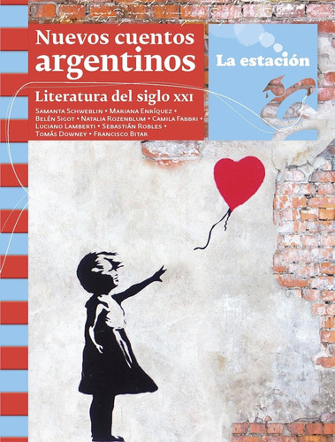 Nuevos Cuentos Argentinos - 2020 - Colección: Los Anotadores