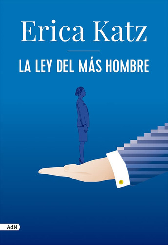 La Ley Del Más Hombre 51zpq