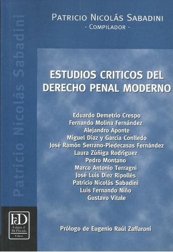 Estudios Críticos Del Derecho Penal Moderno Sabadini