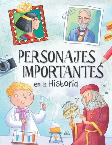 Libro Personajes Importantes En La Historia - Nieto Marti...