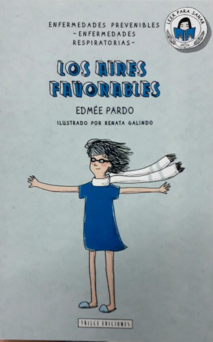 Leer Para Sanar - Los Aires Favorables - Edmée Pardo