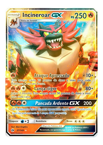 Carta Pokémon Incineroar Gx E Evoluções 27/149 Sol E Lua